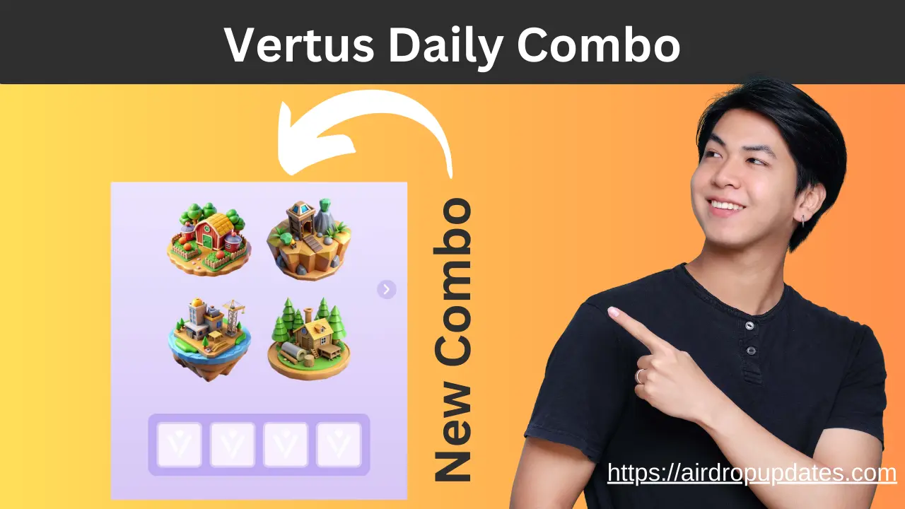 Vertus Daily Combo Today - 30 October