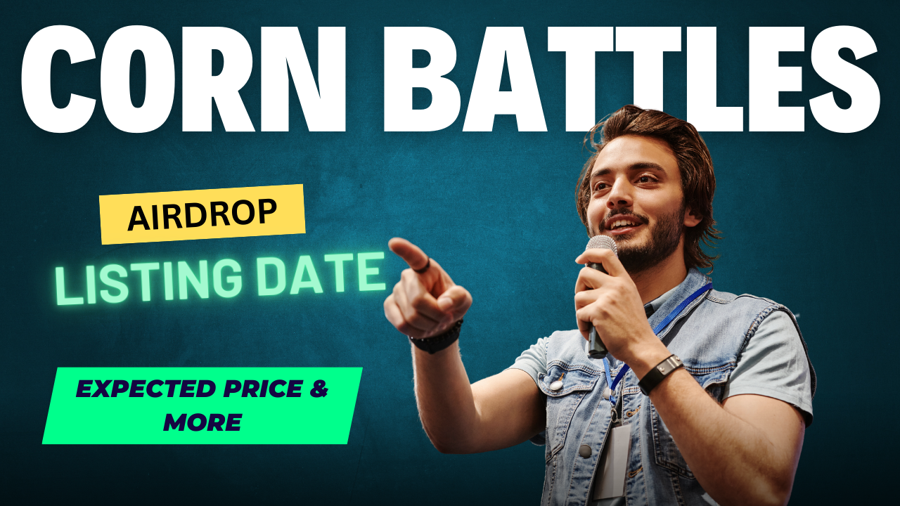 Corn Battles Airdrop Listing Date, Expected Price & More